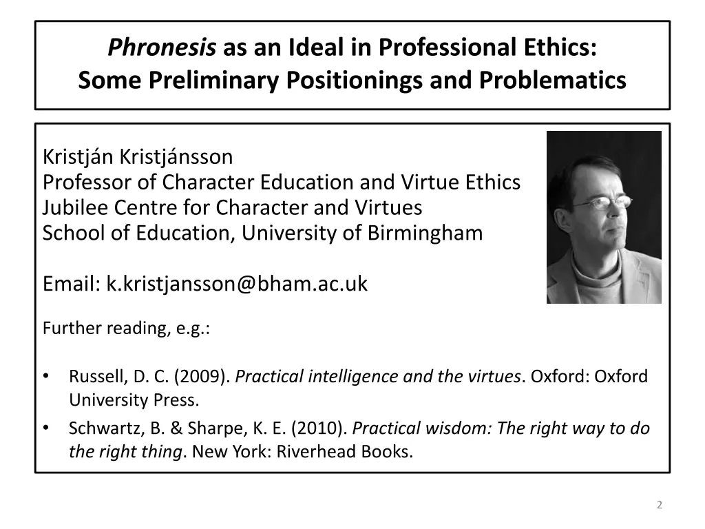 phronesis as an ideal in professional ethics some