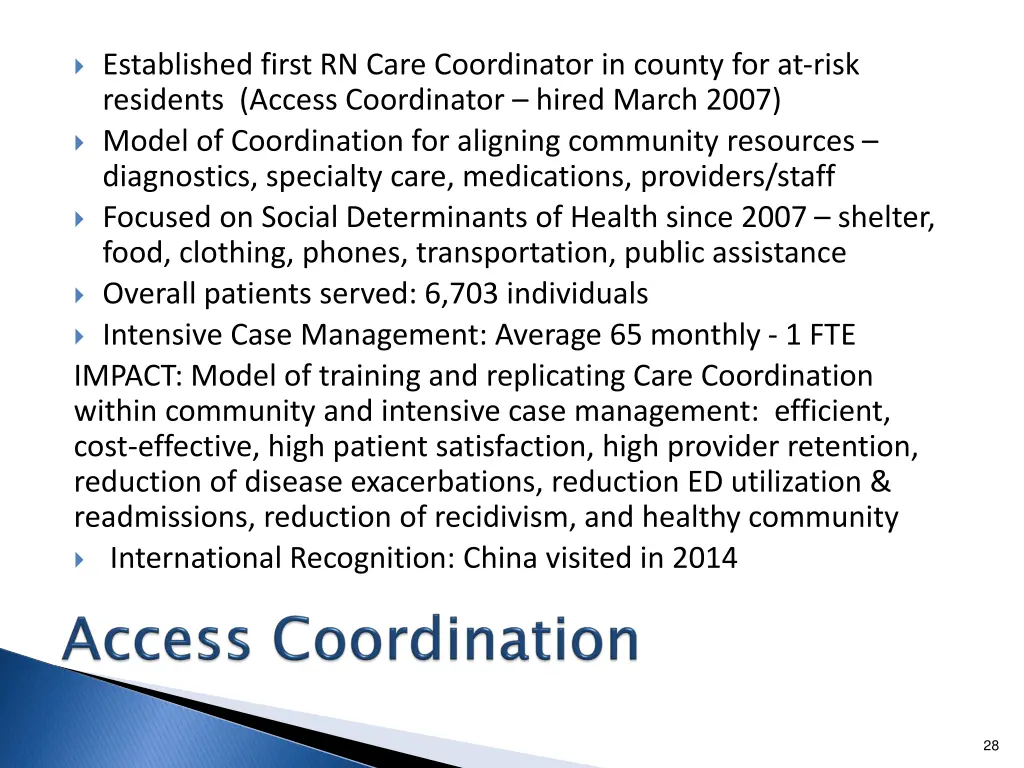 established first rn care coordinator in county