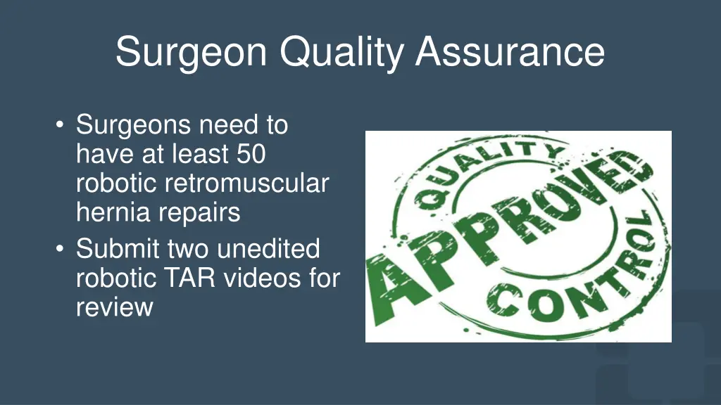 surgeon quality assurance