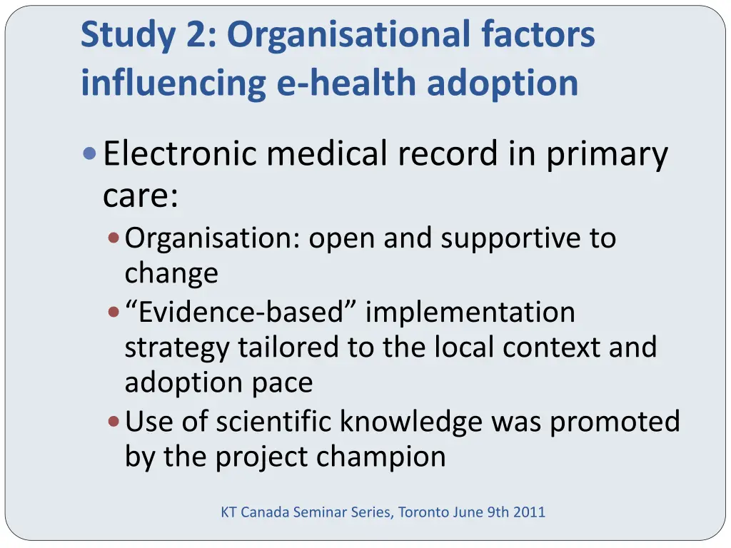 study 2 organisational factors influencing 2