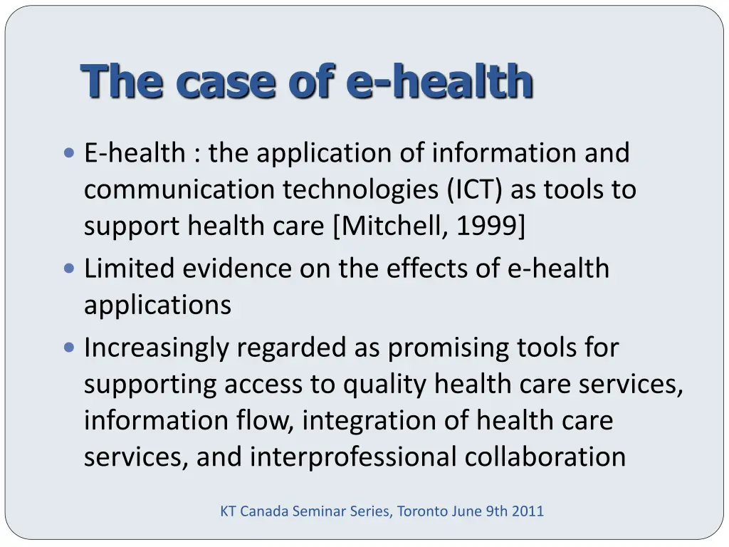 the case of e health