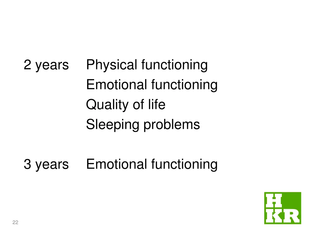 2 years physical functioning emotional
