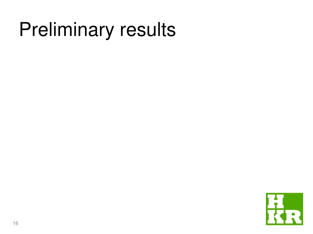preliminary results