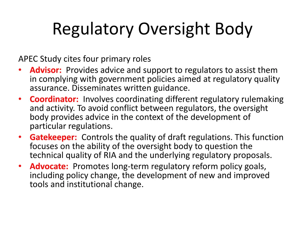 regulatory oversight body