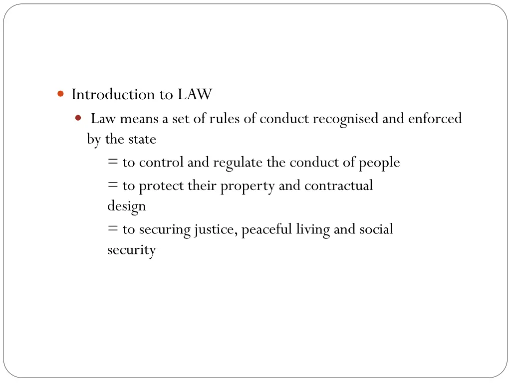 introduction to law law means a set of rules