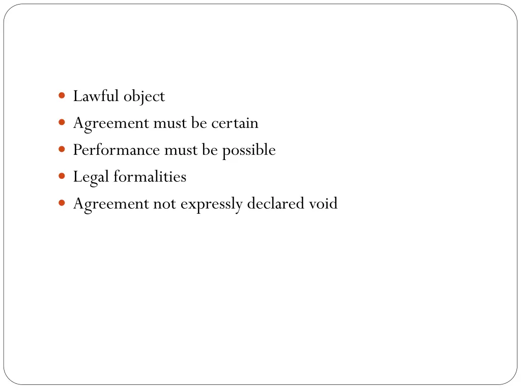 lawful object agreement must be certain