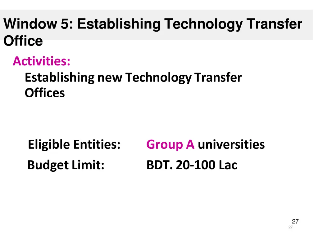 window 5 establishing technology transfer office