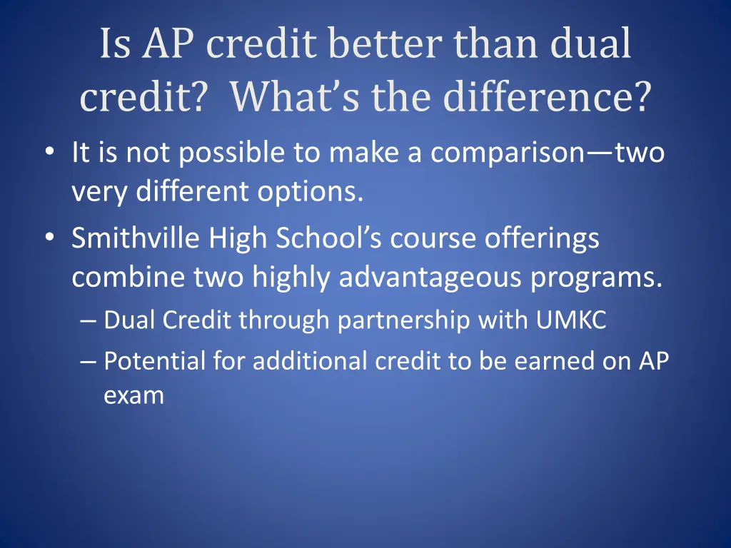 is ap credit better than dual credit what
