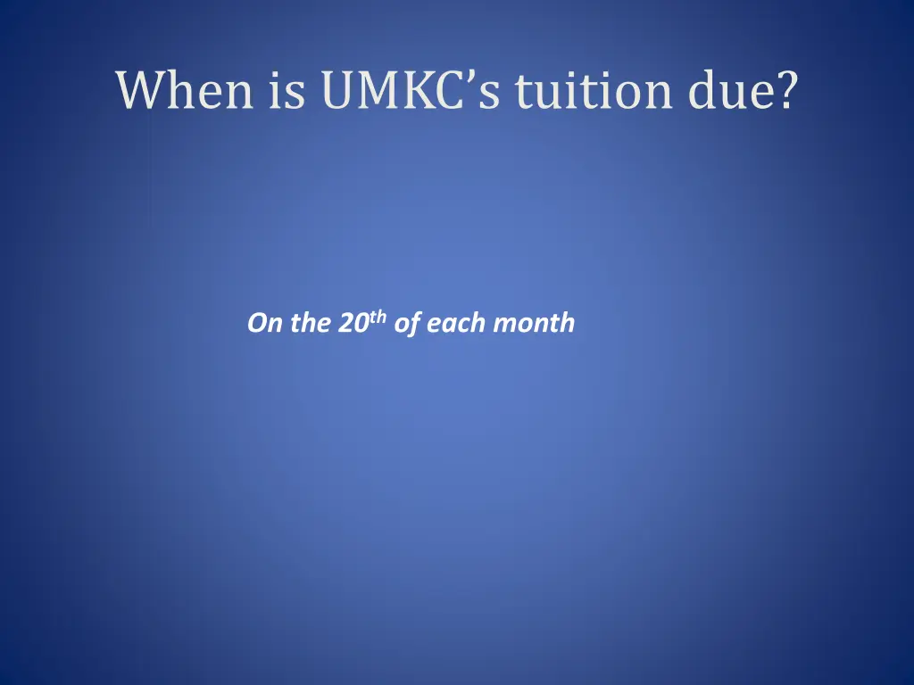 when is umkc s tuition due