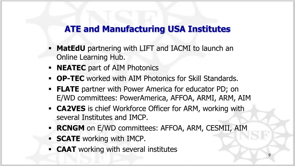 ate and manufacturing usa institutes