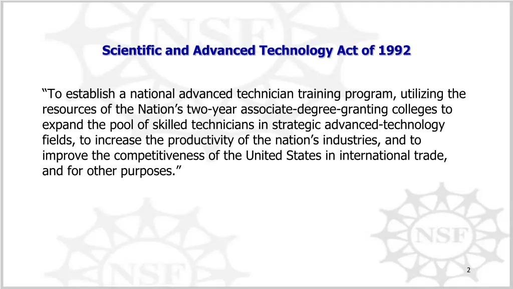 scientific and advanced technology act of 1992