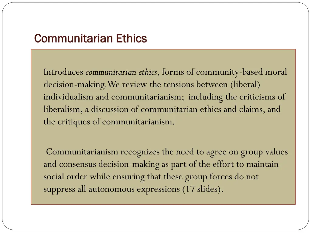 communitarian ethics communitarian ethics