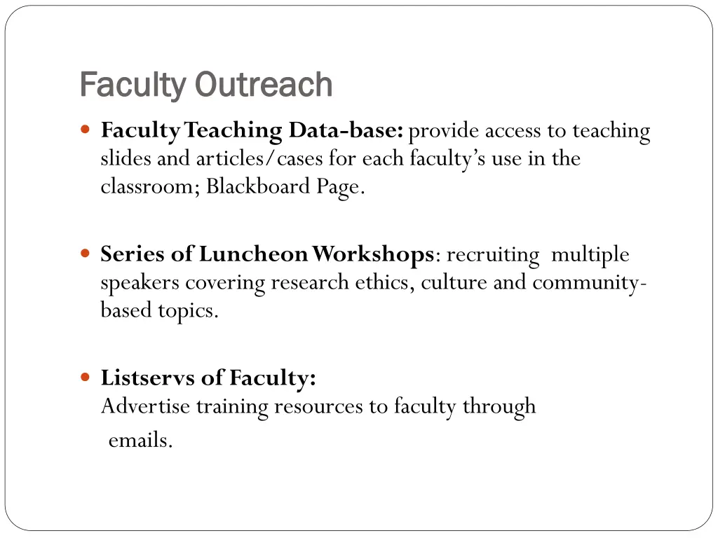 faculty outreach faculty outreach