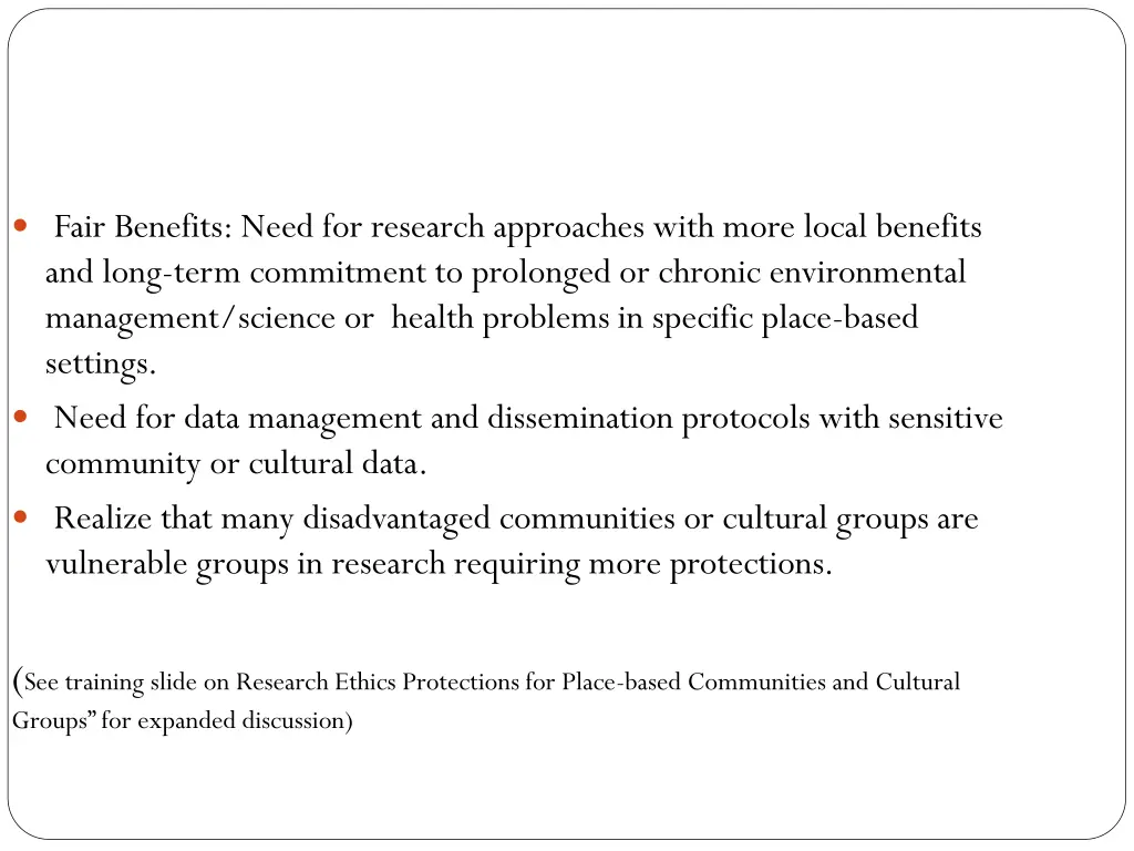 fair benefits need for research approaches with