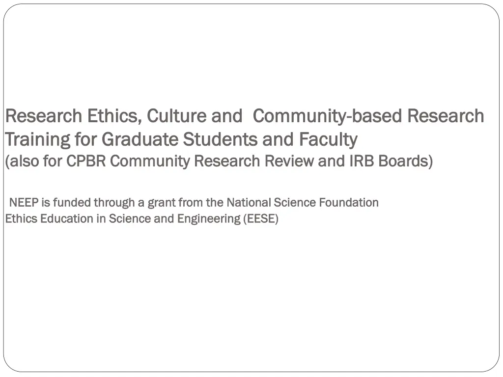 research ethics culture and community research