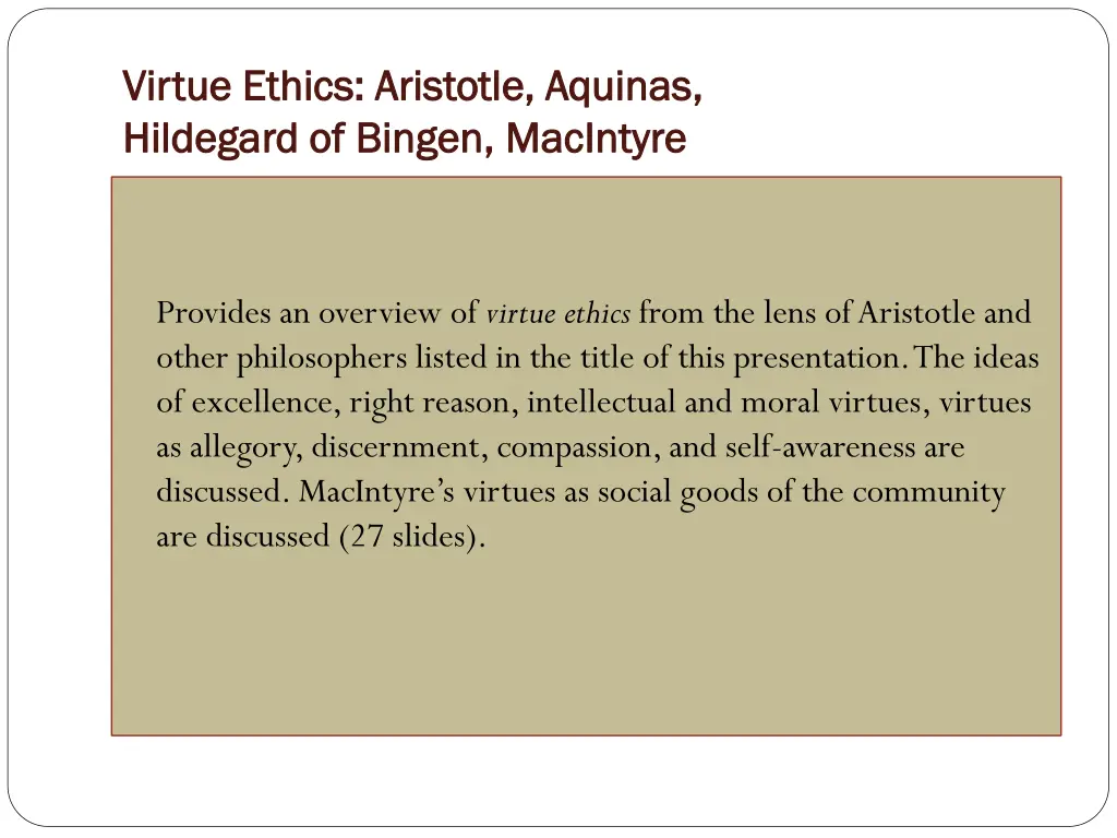 virtue virtue ethics aristotle aquinas ethics