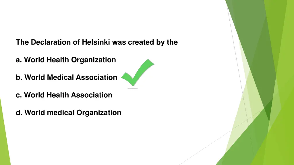 the declaration of helsinki was created by the