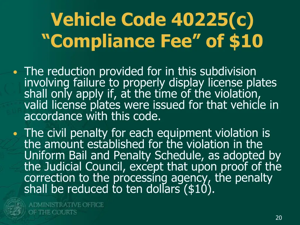 vehicle code 40225 c compliance fee of 10