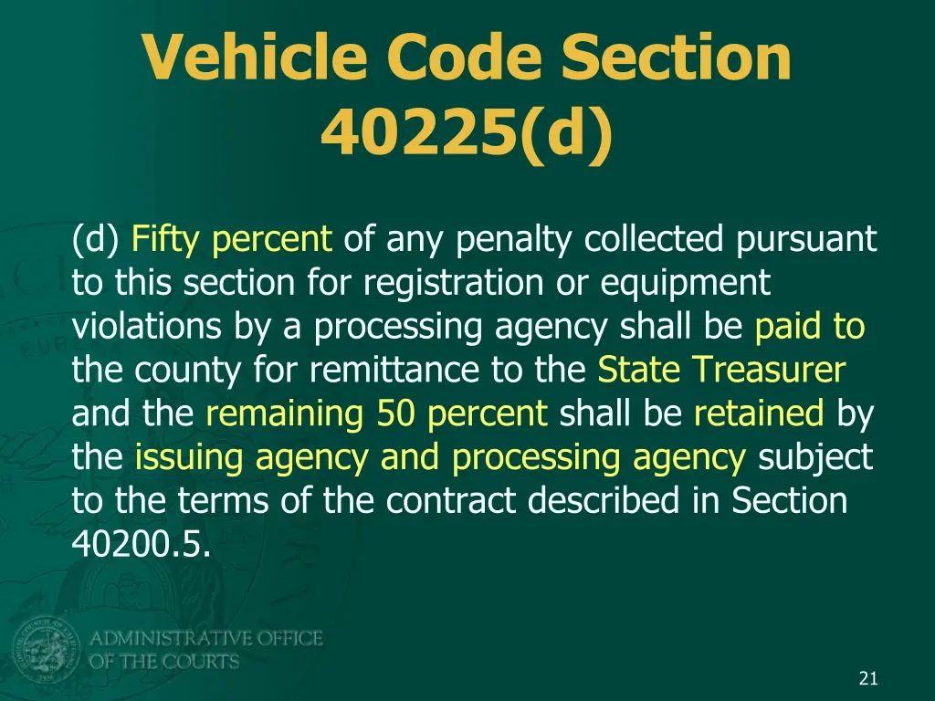 vehicle code section 40225 d