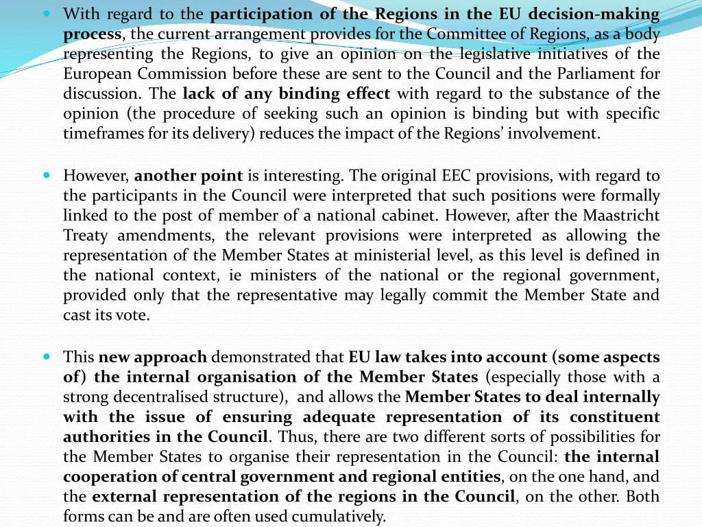 with regard to the participation of the regions