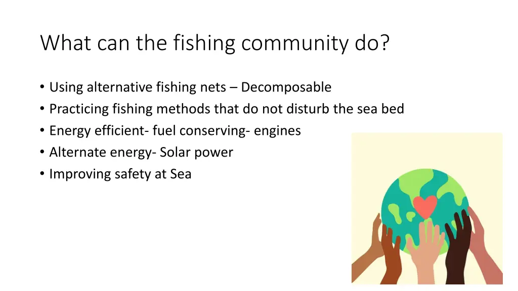 what can the fishing community do