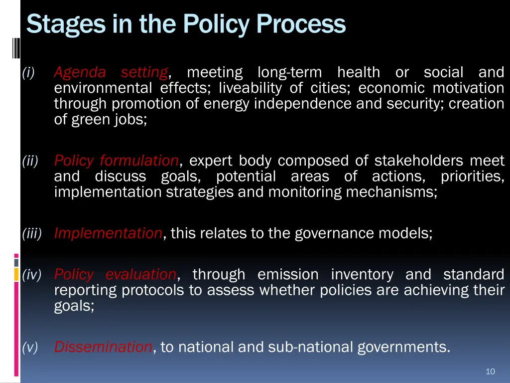 stages in the policy process