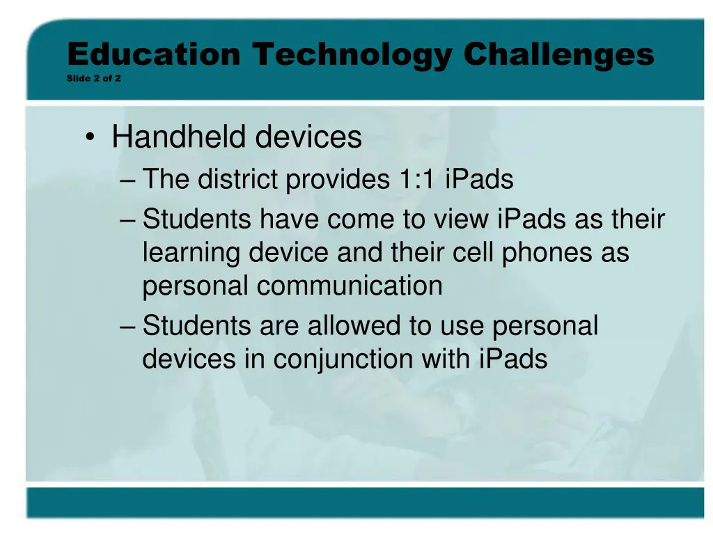 education technology challenges slide 2 of 2