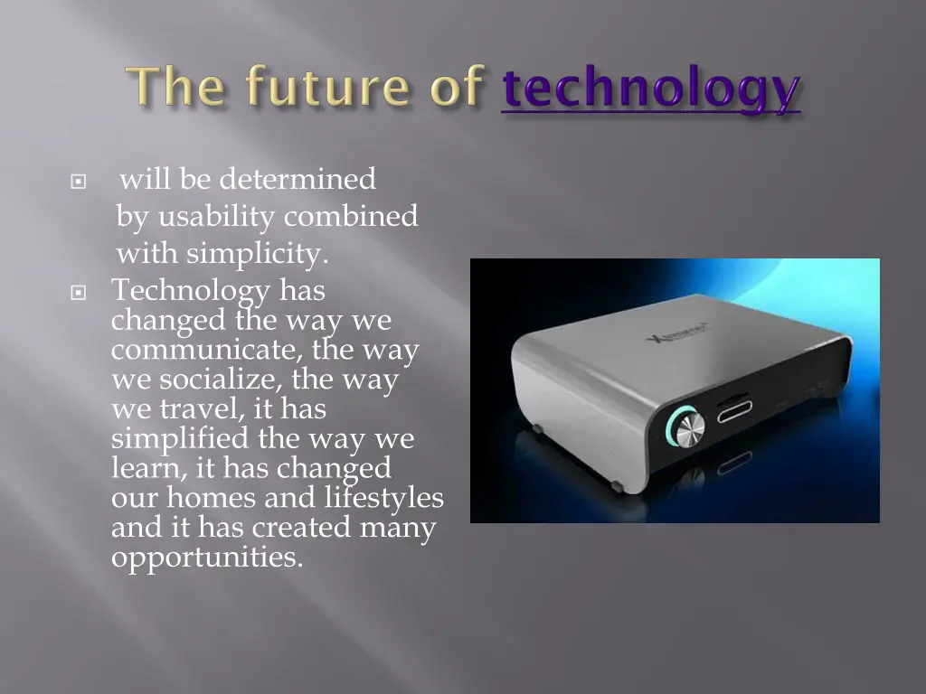 technology