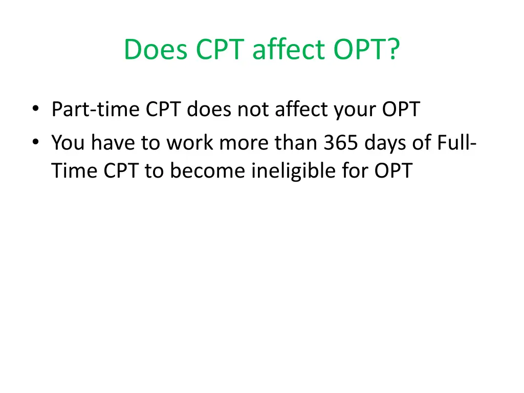 does cpt affect opt