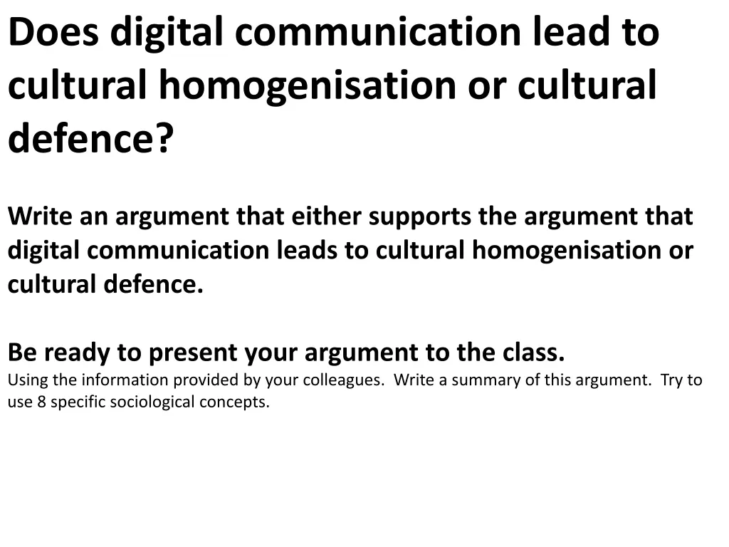 does digital communication lead to cultural