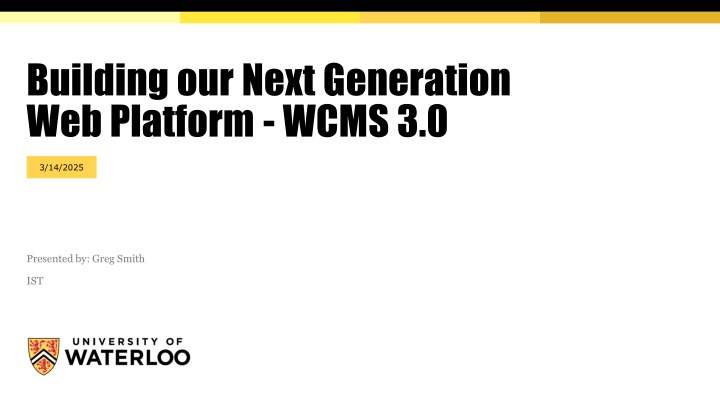 building our next generation web platform wcms 3 0