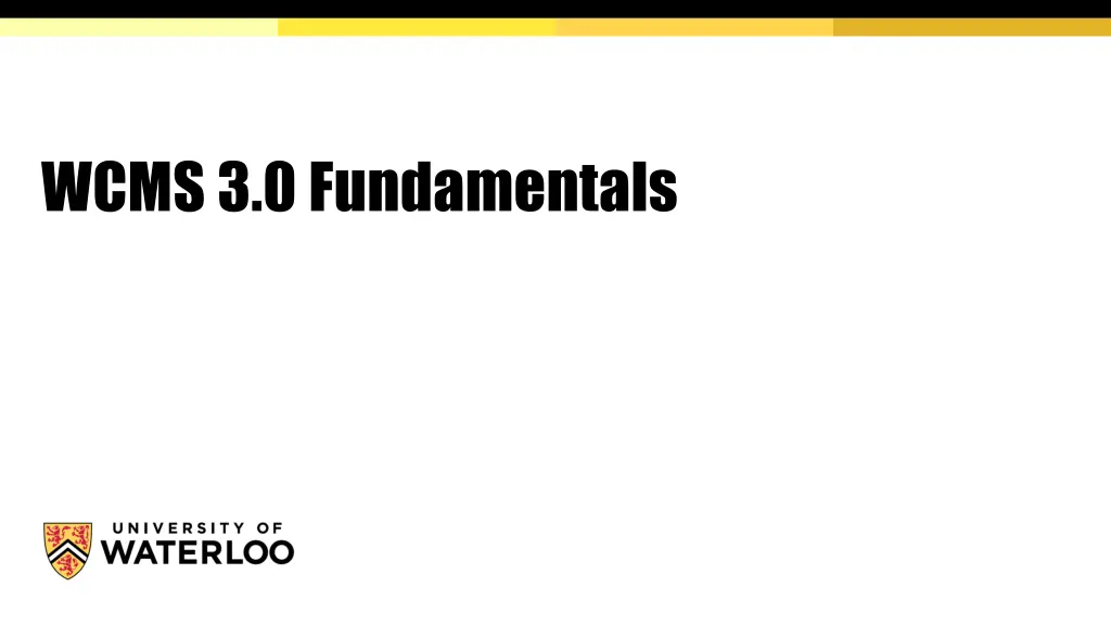 wcms 3 0 fundamentals