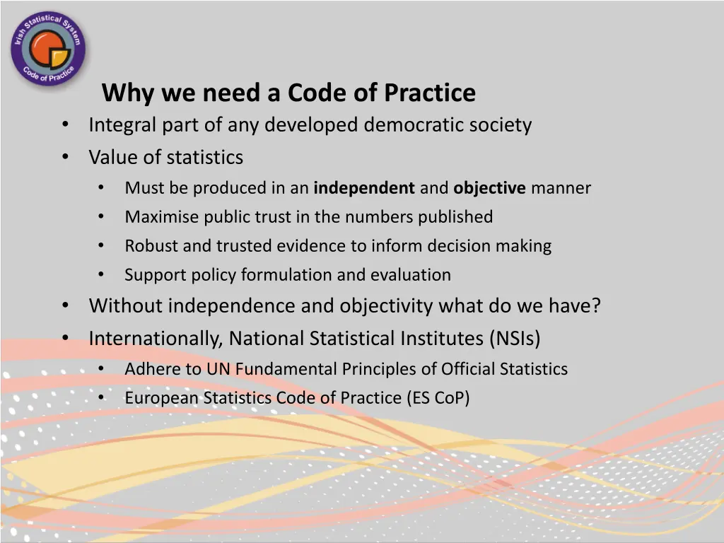why we need a code of practice integral part