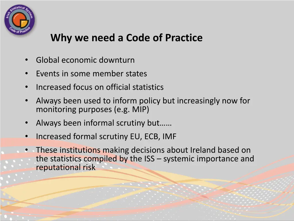 why we need a code of practice