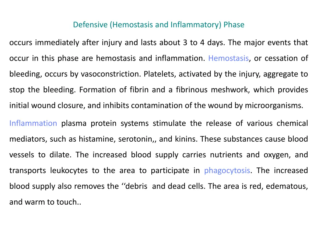 defensive hemostasis and inflammatory phase