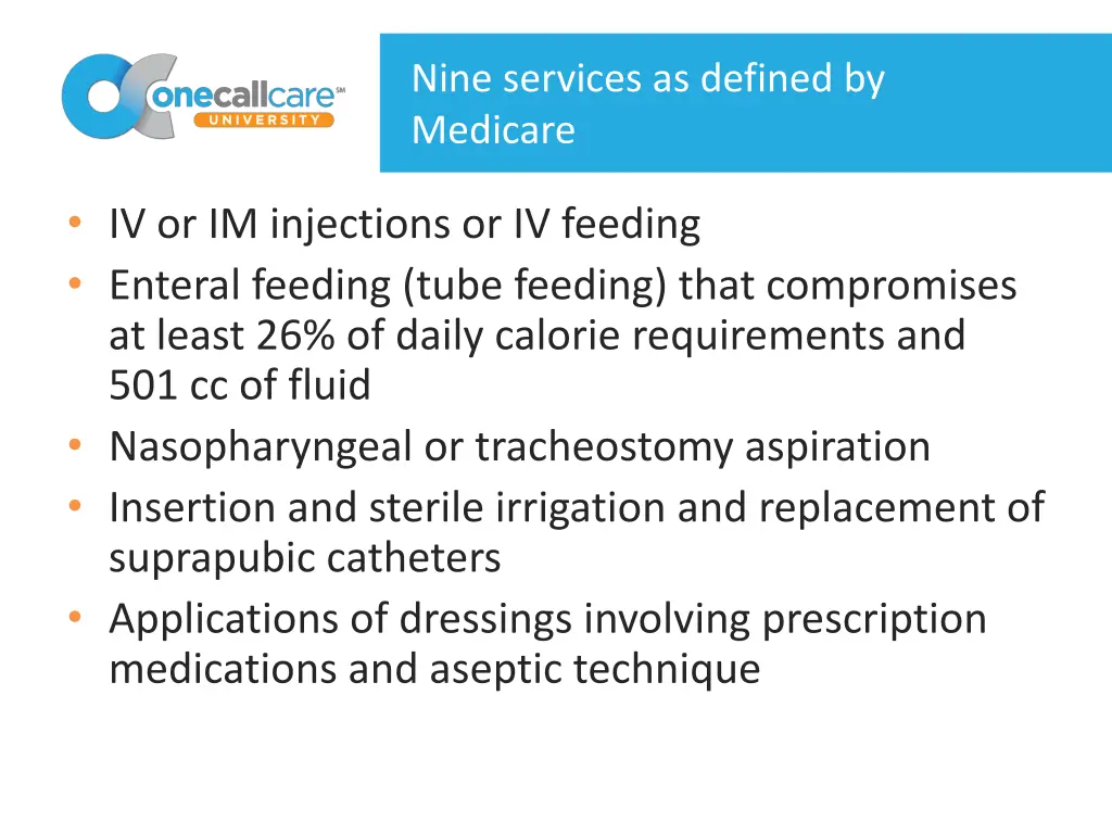 nine services as defined by medicare