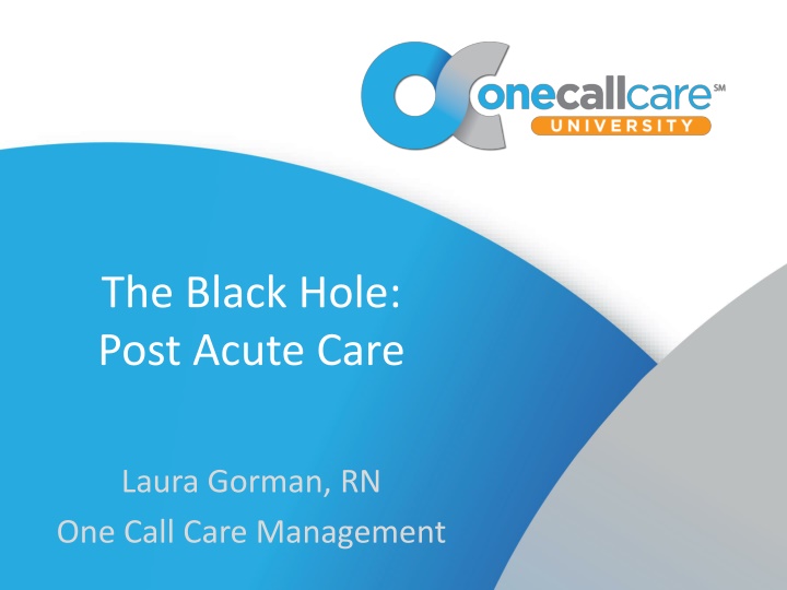 the black hole post acute care