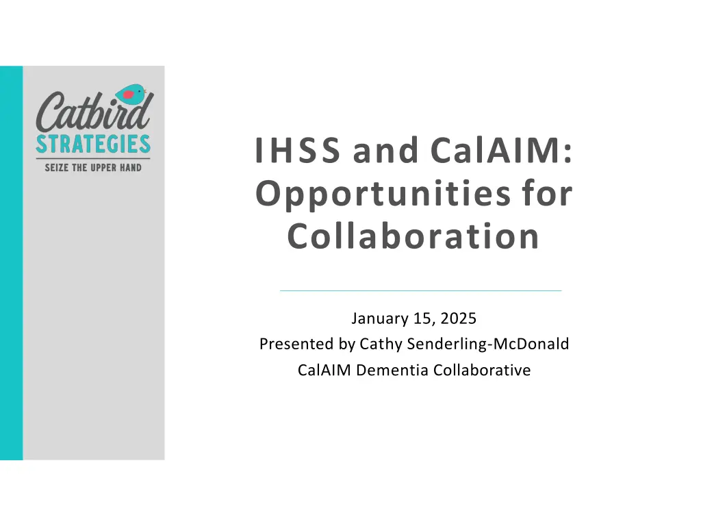 ihss and calaim opportunities for collaboration