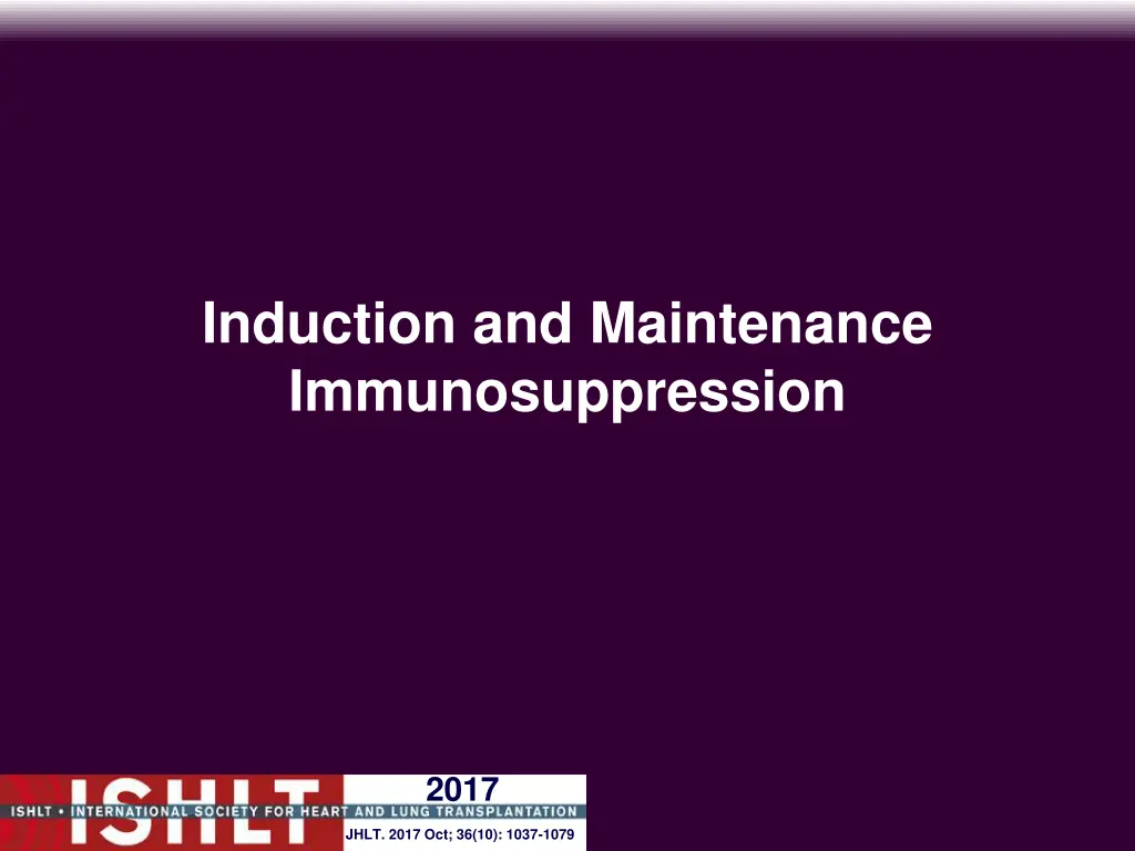induction and maintenance immunosuppression