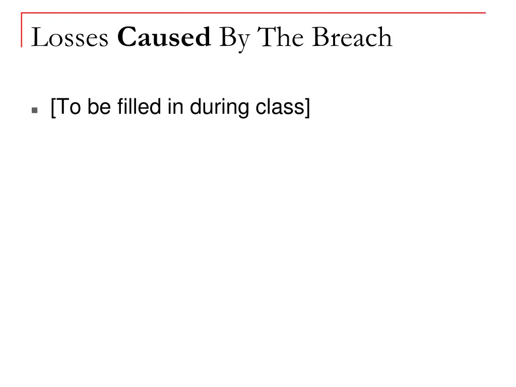 losses caused by the breach
