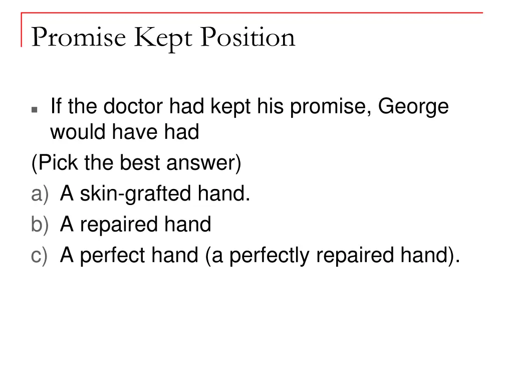 promise kept position