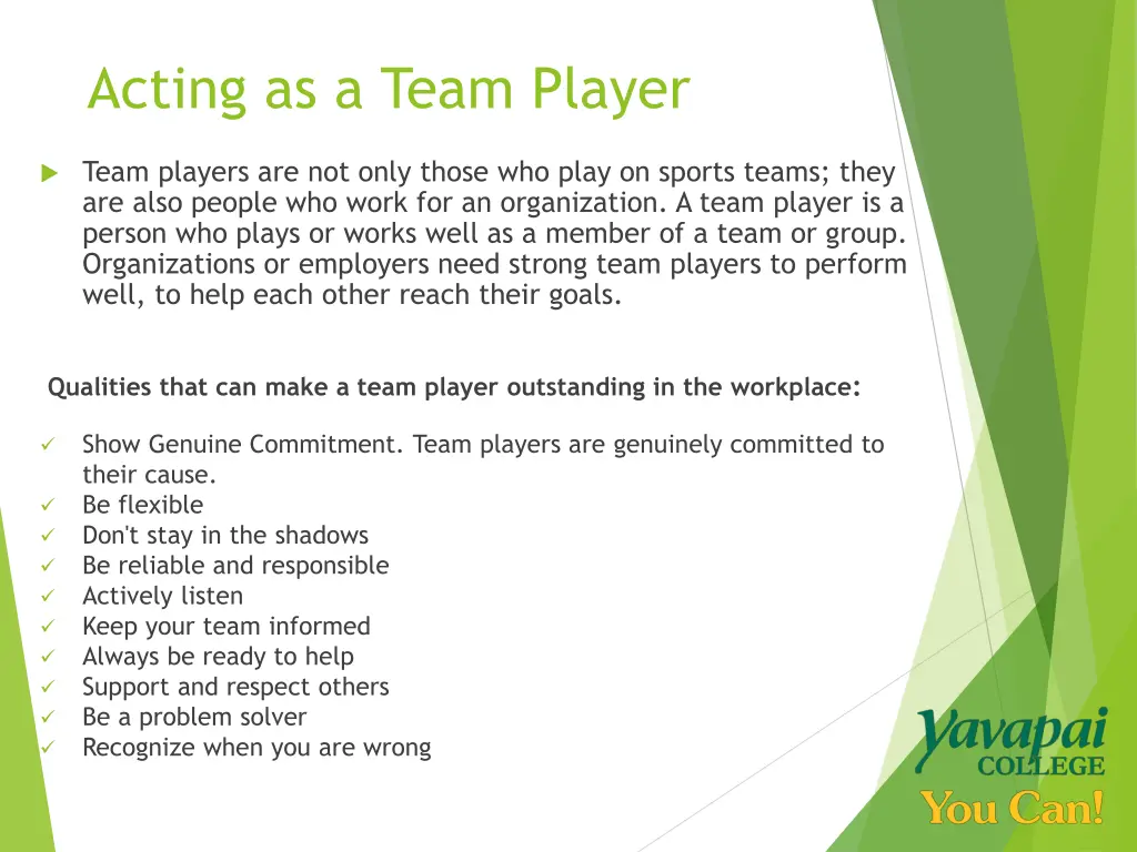 acting as a team player