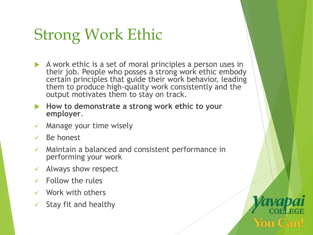 strong work ethic