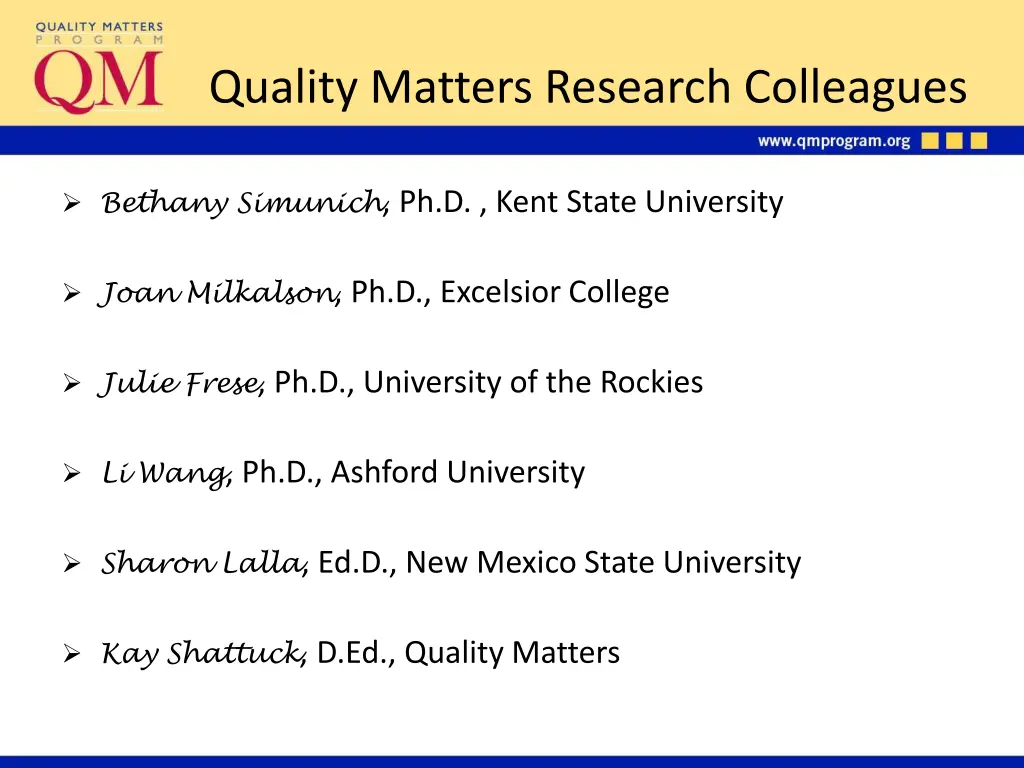 quality matters research colleagues