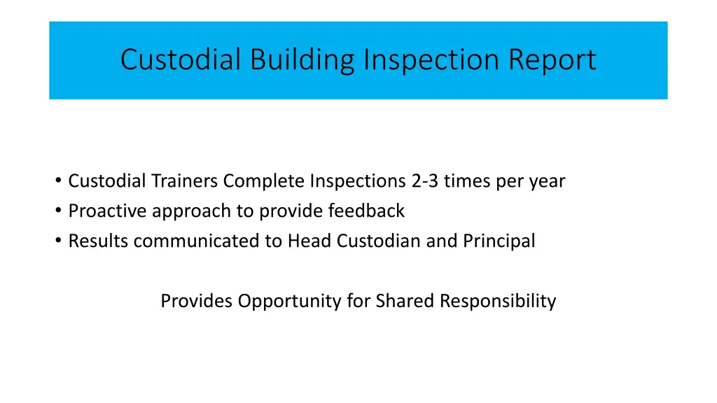custodial building inspection report