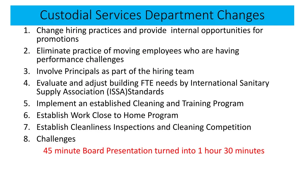 custodial services department changes 1 change