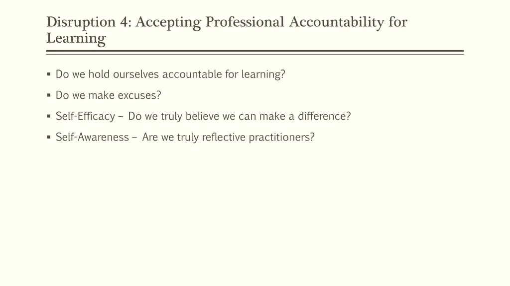 disruption 4 accepting professional