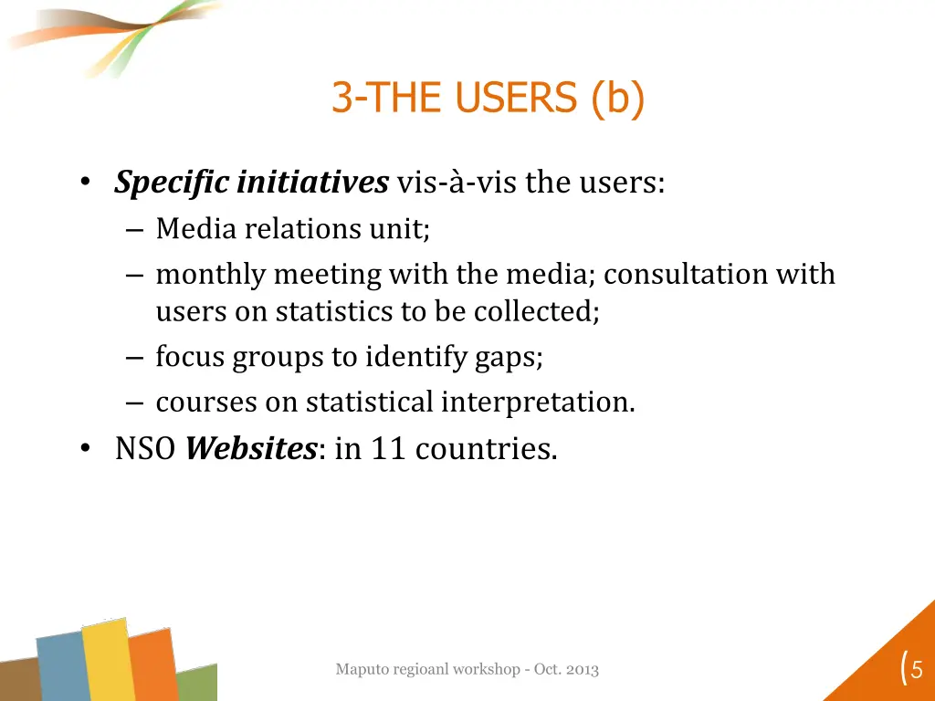 3 the users b