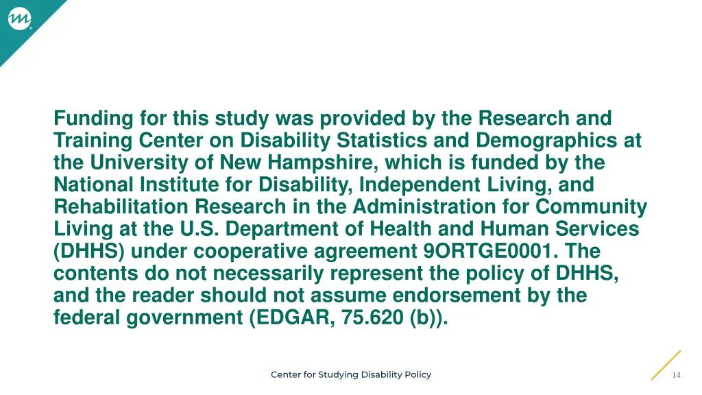 funding for this study was provided