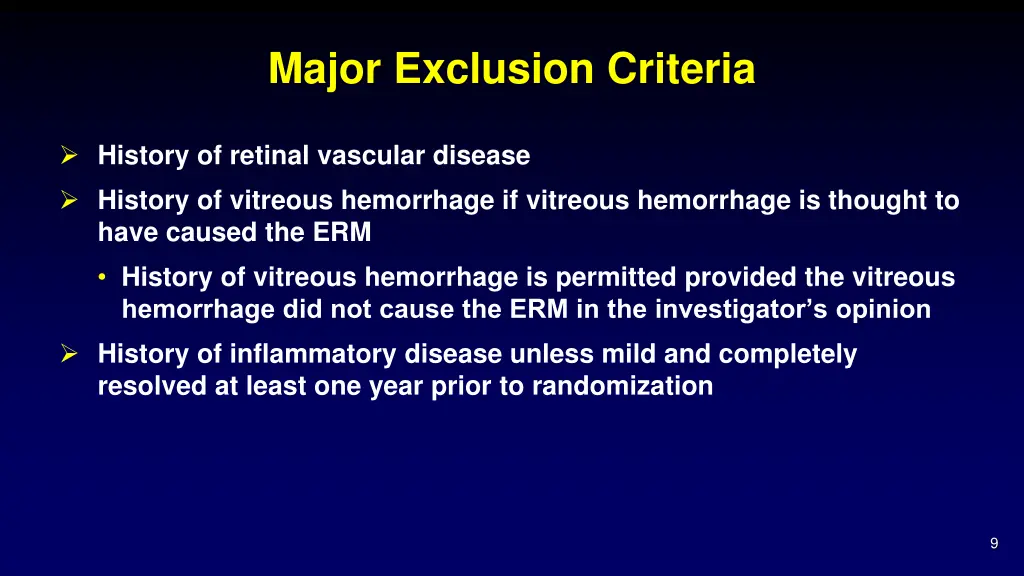 major exclusion criteria
